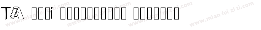 TA yubi fudegyosho m字体转换
